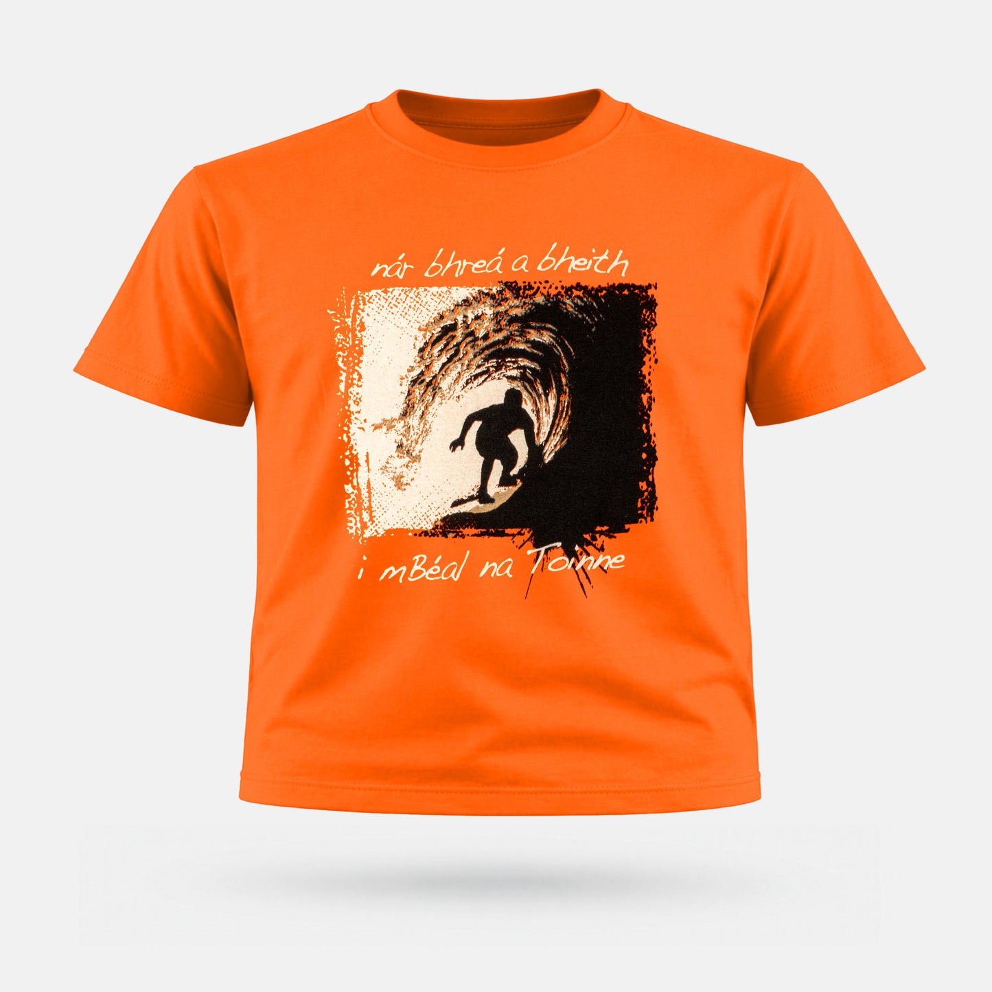 Nár Bhreá a Bheith i mBéal na Toinne - Kids' T-Shirt