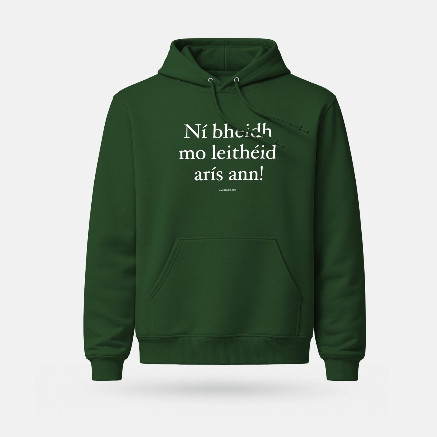 Ní Bheidh Mo Leithéid Arís Ann! - Midweight Adults' Hoodie