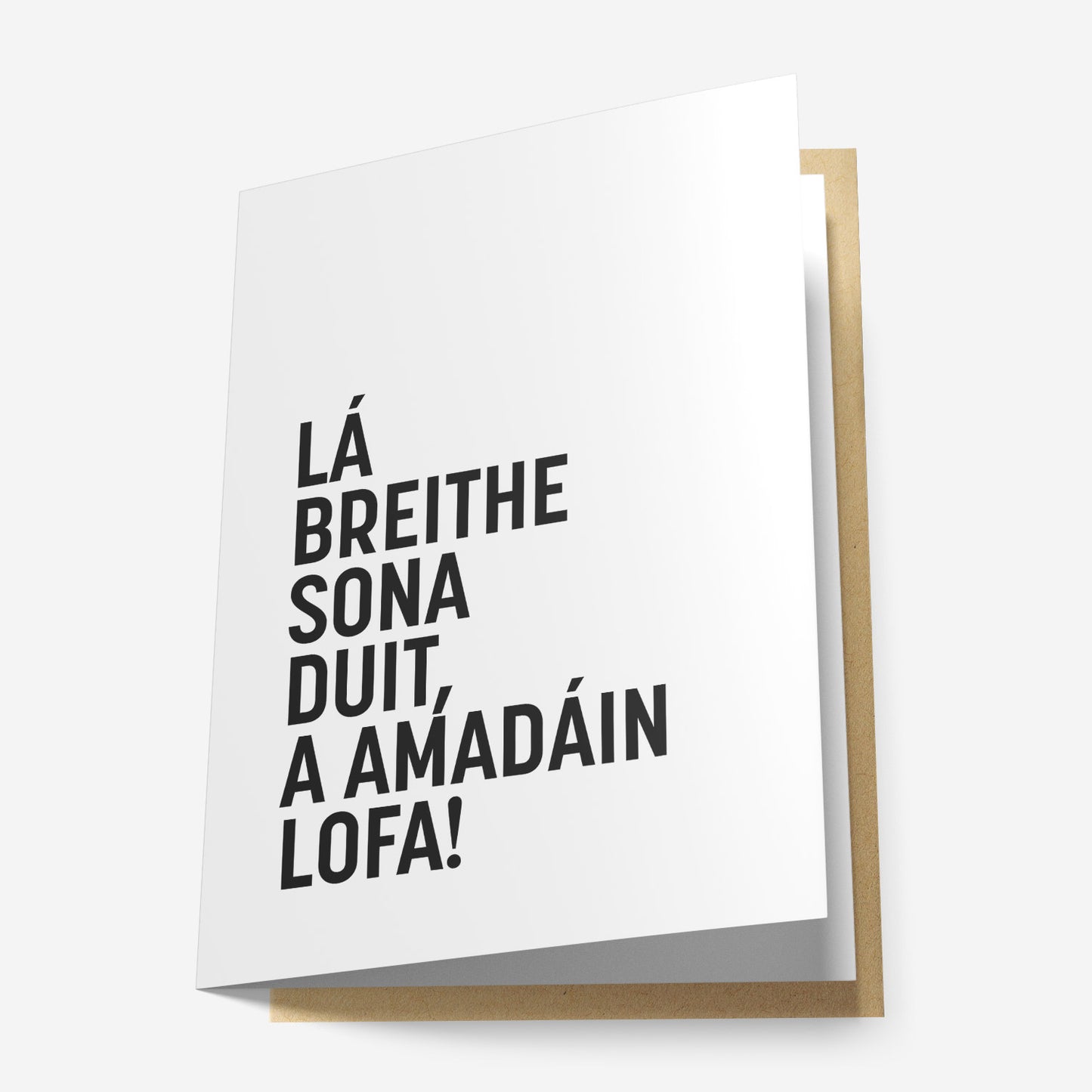 Lá Breithe Sona Duit, a Amadáin Lofa! Greeting Card