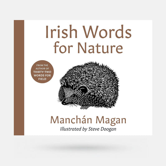 Irish Words for Nature by Manchán Mangan - Book
