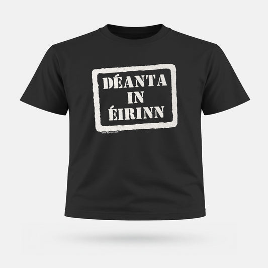 Déanta in Éirinn - Kids' T-Shirt