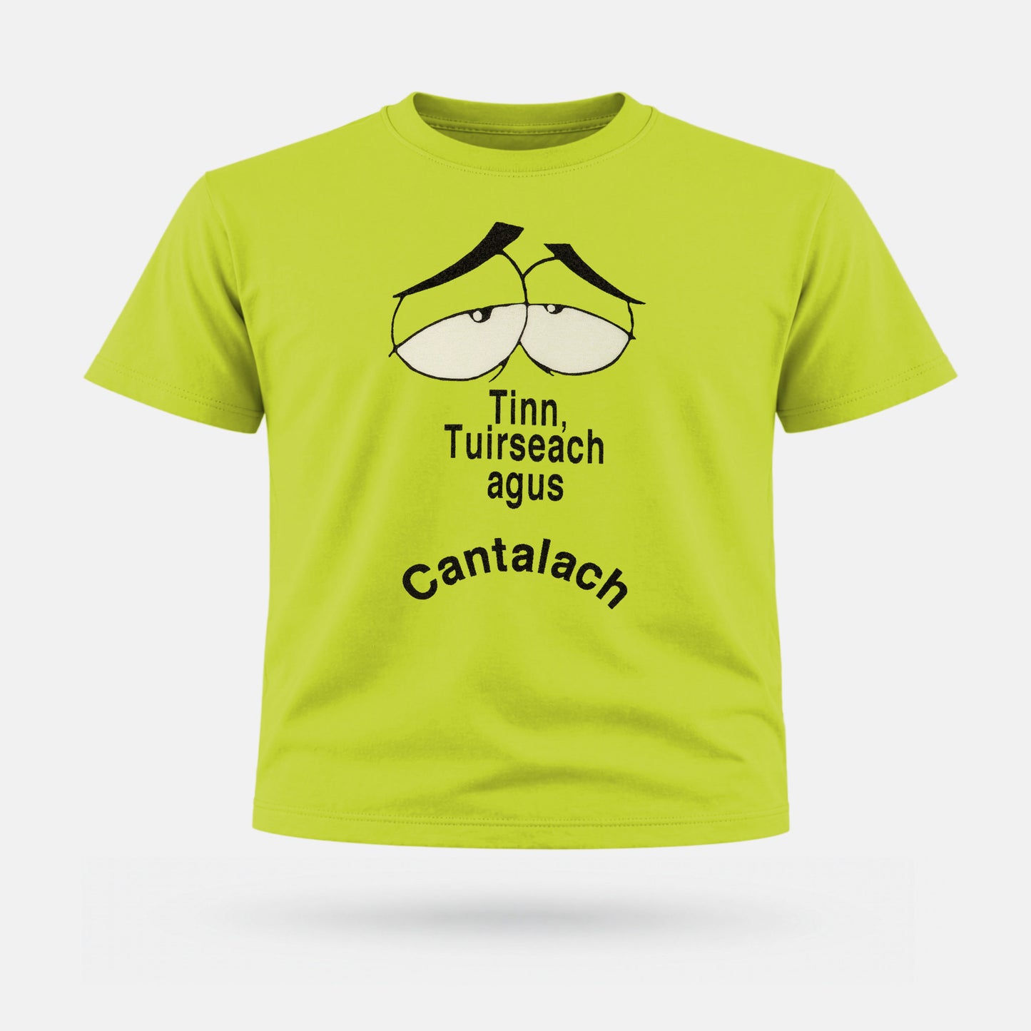 Tinn Tuirseach agus Cantalach - Kids' T-Shirt
