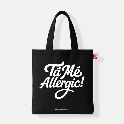 Tá Mé Allergic! Tote Bag